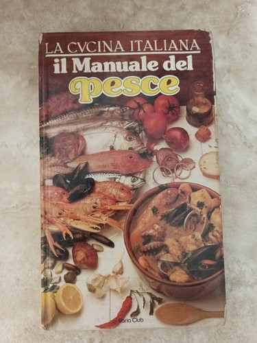 Manuale del pesce cucina - manuale,