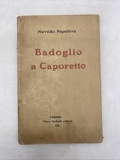 NOVELLO PAPAFAVA -  BADOGLIO A
