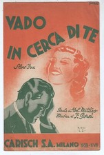Spartito VADO IN CERCA DI TE Gorni Kramer Del Mattino - 1939 Slow fox