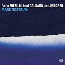 Paolo Fresu Richard Galliano Jan Lundgren - Mare Nostrum [CD]