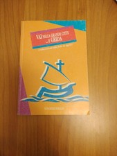 VAI NELLA GRANDE CITTÀ E