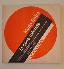 MARIO BOTTA LA CASA ROTONDA