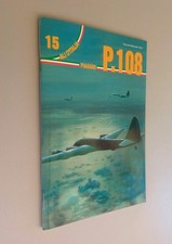 PIAGGIO P. 108 - ALI D'ITALIA 15 - LA BANCARELLA  AERONAUTICA - MONOGRAFIA
