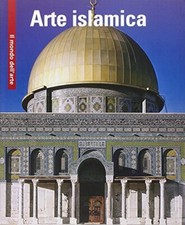 arte islamica mondo dell'arte logos ediz multilingue ita-spa-por-ing aa.vv 88794
