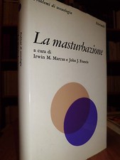 La masturbazione  -  Irwin M. MARCUS  -  1978