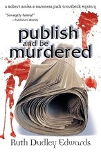 Publish and Be Murdered: A