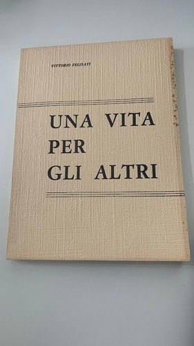 Libro vittorio felisati - libro, felisati,
