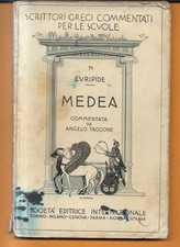 EURIPIDE MEDEA COMMENTATA DA ANGELO TACCONE 1937 S.E.I.