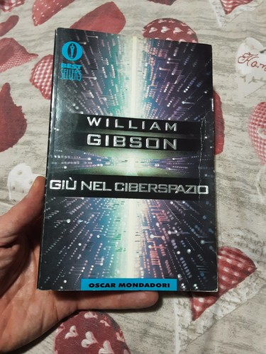Giù nel ciberspazio william - ciberspazio,