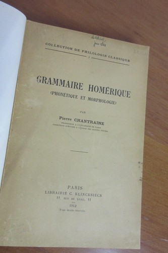 Grammaire homérique 1 - homérique, t.1
