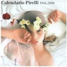 Calendario Pirelli. 2004. Nick