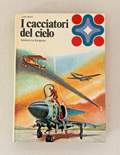I CACCIATORI DEL CIELO-LUIGI
