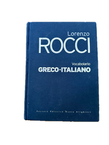 Rocci vocabolario lingua greca - rocci,