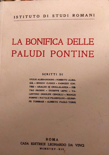 Bonifica delle paludi - delle,
