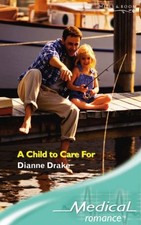A Child to Care for (Medical