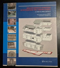 RISCHIO SISMICO E STRATEGIE DI MITIGAZIONE PER I CENTRI STORICI Caso Laino Libro