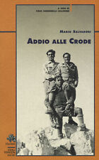 Addio alle crode - Salvadori