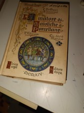 HOEPLI MANUALE L'AMATORE DI MAIOLICHE E PORCELLANE 1914 2° EDIZIONE ASSOLUTA