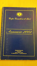 Corpo Consolare di Bari - Annuario 2003 - Segreteria Generale Corpo Consolare