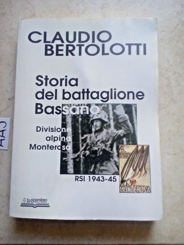 Storia del battaglione - storia, bassano