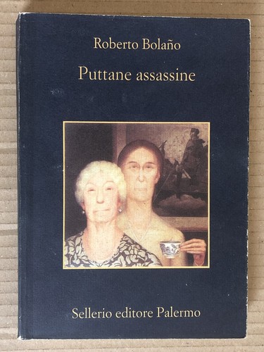 Roberto bolano puttane - bolano,