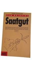 Saatgut Politik Genetik