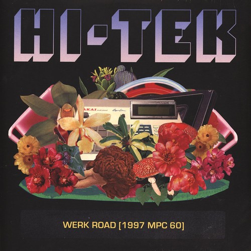 Tek werk road 1997 - hi-tek,