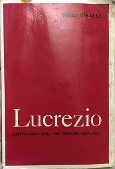 Antologia dal rerum - de, natura