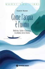 Come l'acqua è l'uomo