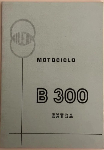 Gilera motociclo b300 extra - gilera,
