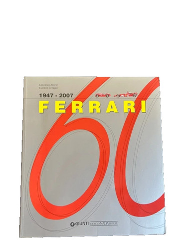 Libro ferrari 1947 - libro:, 2007