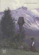 Le soglie della natura - Nicoletti (Museo Alto Garda 2010)