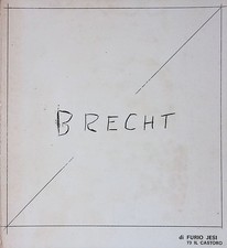 Bertolt Brecht - Jesi Furio - La Nuova Italia, 1973