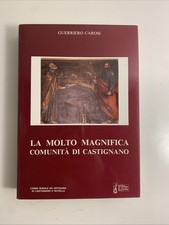 La molto magnifica comunita di