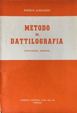 Roberto Alessandri, Metodo di dattilografia, Luigi del Re, 1960 