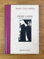 Mario Giacomelli. Prime Opere. Vintage Photographs. 1954-1957 (Photology 1994)