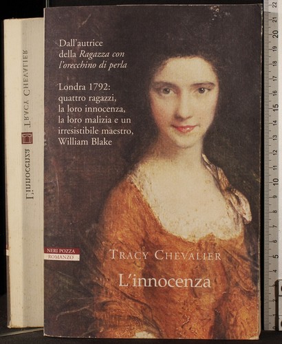 Innocenza tracy chevalier - l'innocenza.,