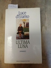 Luce D'eramo l'Ultima Luna