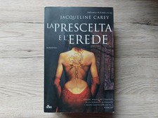 LA PRESCELTA E L'EREDE -