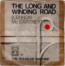 45 giri The Pleasure Machine ‎/ The Long And Winding Road - A Song