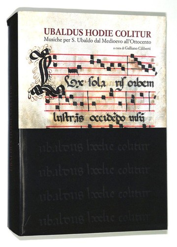 Ubaldus hodie colitur - ., musiche
