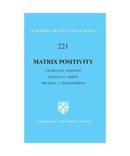 Matrix Positivity, Charles R