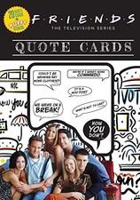 Quote Cards (Friends the Television Series)