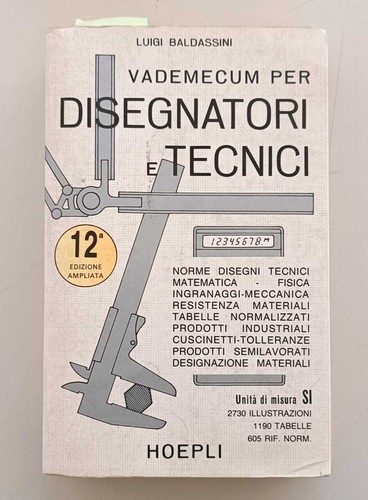 Vademecum per disegnatori - , e