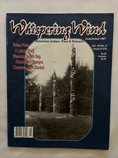2010 Vol. 39 No. 2 Whispering Wind Magazine Totem Poles  (CP192)
