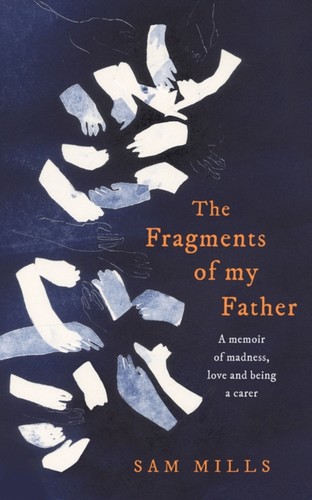 Fragments father by sam - my,