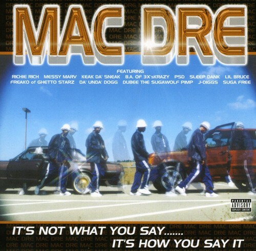 Mac dre not what - mac,