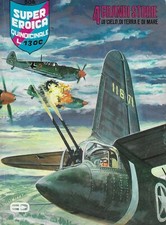 Super eroica quindicinale