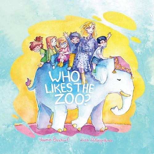 Who likes the zoo - by, yasmin