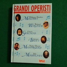 Grandi operisti europei Mozart Wagner Gounod bizet Mussorgsky massenet